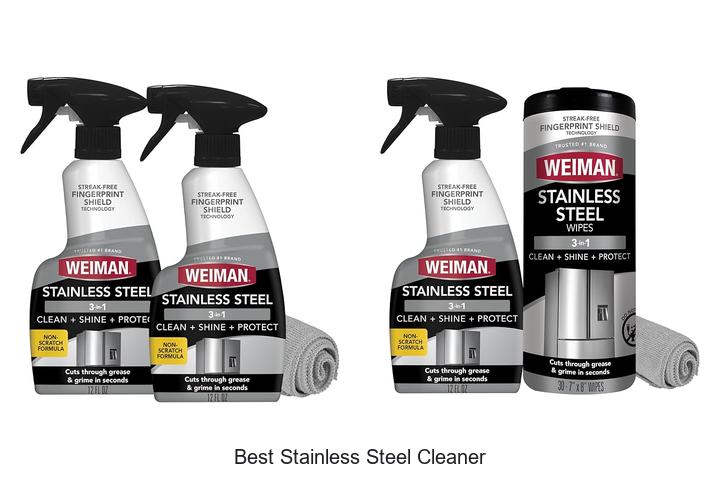 Top 12 Best Stainless Steel Cleaner You Can’t Live Without