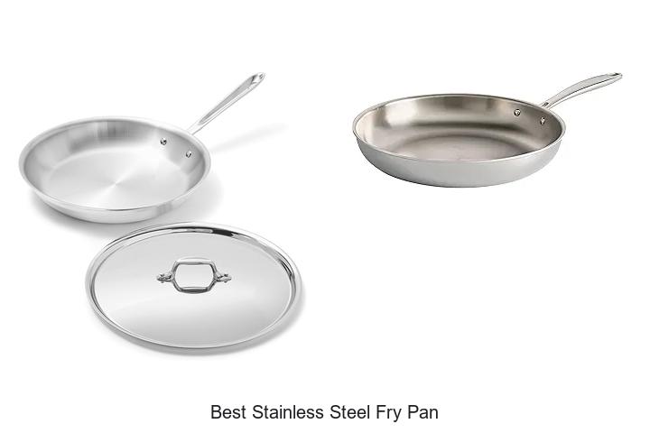Top 15 Best Stainless Steel Fry Pan You Must Own Now