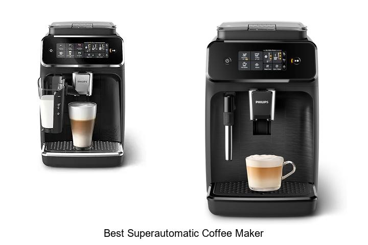 Top 15 Best Superautomatic Coffee Maker That Will Amaze You
