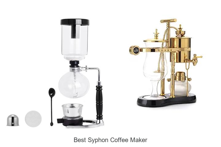 Top 15 Best Syphon Coffee Maker You Must Try Today!