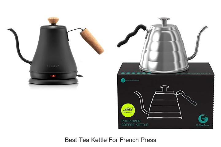 Top 12 Best Tea Kettle for French Press You Can’t Miss!