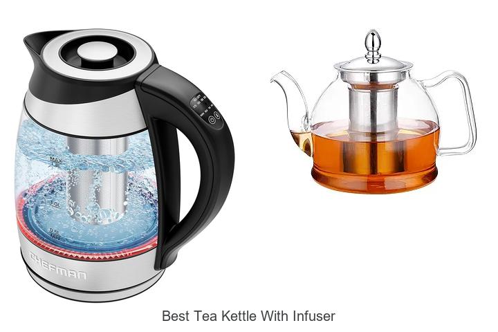 Top 15 Best Tea Kettle With Infuser You Can’t Miss!