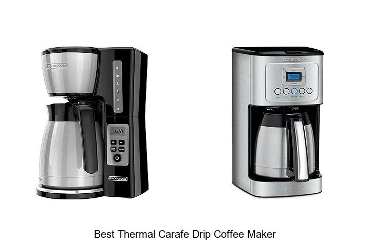 Top 15 Best Thermal Carafe Drip Coffee Maker You Need Now