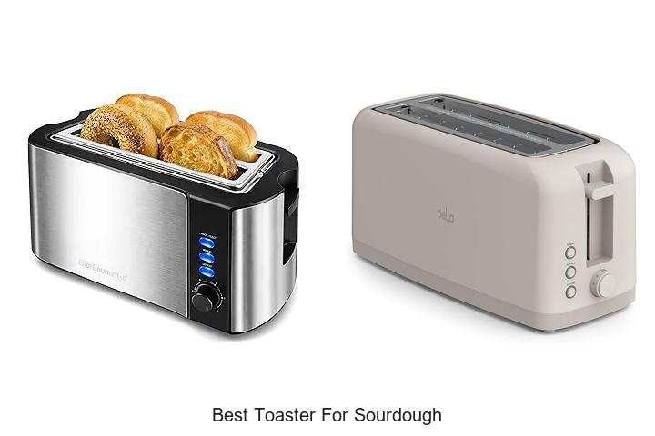 Top 15 Best Toaster For Sourdough You Can’t Ignore