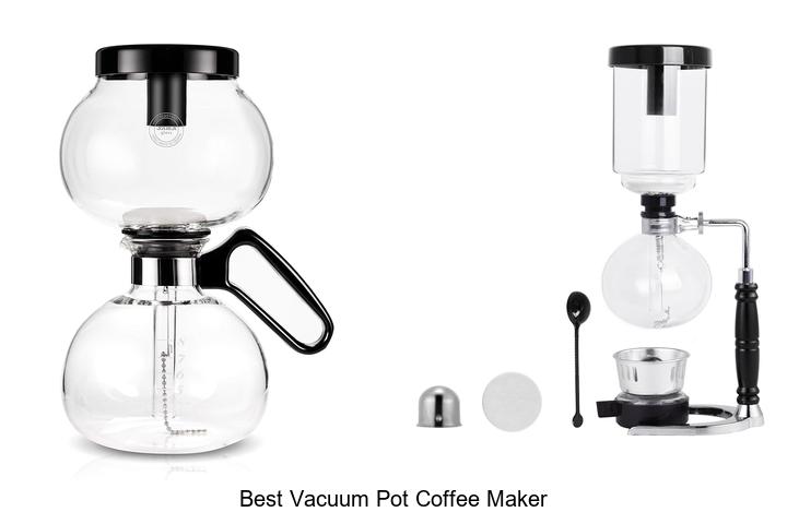 Top 12 Best Vacuum Pot Coffee Maker You Must Try Now